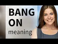 Bang On Mastering English Idioms