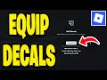 How To Equip Decals In Roblox
