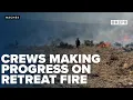 Top stories Suspicious fires Crews making progress on Retreat Fire Lightning strikes concerns