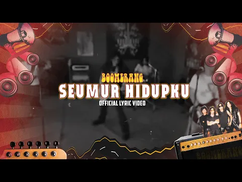 Download MP3 Boomerang - Seumur Hidupku (Official Lyric Music)