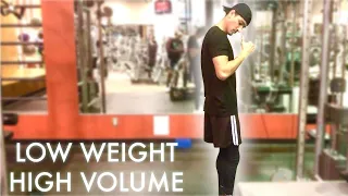 low weight high volume workout