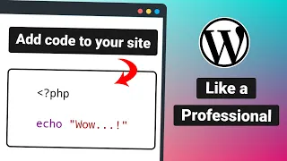 Insert PHP code into your WordPress with these 3 methods