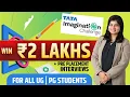 Download Lagu TATA IMAGINATION CHALLENGE | Win ₹2 Lakhs | Pre-Placement Interview | For All UG \u0026 PG Students
