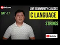 Strings in C Language Community Classes LIVE MySirG