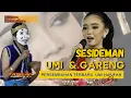 Download Lagu SESIDEMAN Terbaru dari Umi Hafifah dan Gareng Semarang