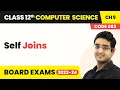Self Joins - Structured Query Language Class 12 Computer Science Chapter 9 CBSE 2024-25