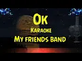 Download Lagu OK karaoke my friends band