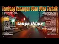 Download Lagu Kumpulan lagu lawas terbaik 80an 90an/tembang kenangan terbaik 80an 90an 