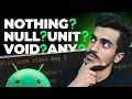 Nothing class vs Void class vs Unit class vs Any class vs void vs null Key differences Real Use