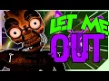 [FNAF/B3D] 📺 LET ME OUT 🗡️ FULL ANIMATION