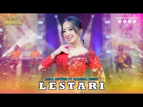 Download MP3 RENA MOVIES - LESTARI I Mahesa Music