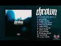 Thrown - Excessive Guilt (Full Album)