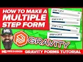 Gravity Forms Multiple Step Form Tutorial