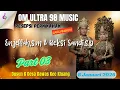 Lagu LIVE || OM . ULTRA 98 || DALAM RANGKA RESEPSI PERNIKAHAN || ENJELLAH, S.M \u0026 REKSI SANDI.S.P