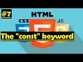 The const keyword in Javascript Watch for recapping