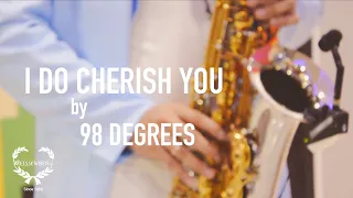 Download I Do Cherish You by 98 Degrees (sax cover) #JayCyruSax MP3