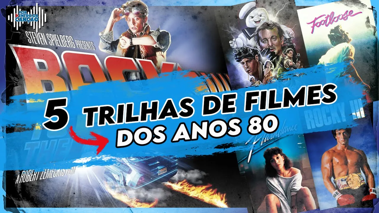 5 TRILHAS SONORAS que marcaram os anos 80 (Parte 1) | Drops PDC