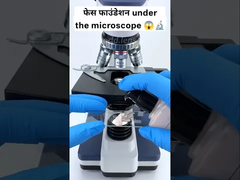 फेस फाउंडेशन under the microscope 😱🔬 #shorts #facts #microscope