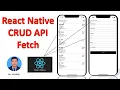 react-native crud api with fetch full demo