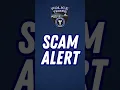 Scam Alert