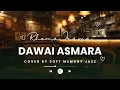 Lagu Rhoma Irama - Dawai Asmara – Jazz Cover | Soft Memory Jazz