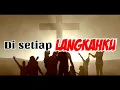 Di Setiap Langkahku - lirik - Sidney Mohede