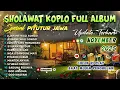 Download Lagu SHOLAWAT DANGDUT KOPLO FULL ALBUM TERBARU 2025 | SPESIAL PITUTUR JAWA ( ELINGO SIRO )