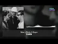 Te Quiero - Mau y Ricky ft. Kapo