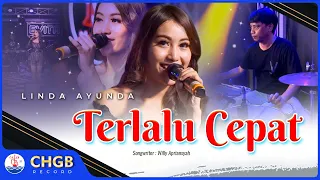 Download Linda Ayunda - Terlalu Cepat ‼️ (OM. EVITA)  |  Official Music Video MP3