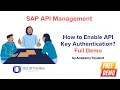 3 How to Enable API Key Authentication in SAP CPI API Management