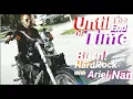Download Lagu Until The End of Time, Ariel Nan
