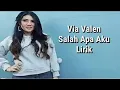 Download Lagu Via Vallen - Salah Apa Aku