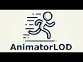 Unity Animator Performance Optimization - AnimatorLOD installation guide