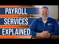 Payroll Services What They Do How They Benefit Your Small Business