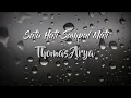 Download Lagu Thomas Arya - Satu Hati Sampai Mati (Lirik Versi Akustik)