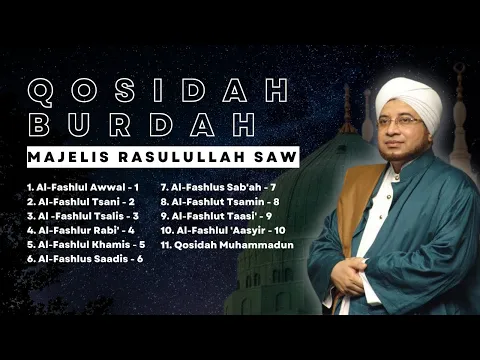 Download MP3 Qosidah Burdah Al Imam Bushiri - Majelis Rasulullah SAW (Full Album)