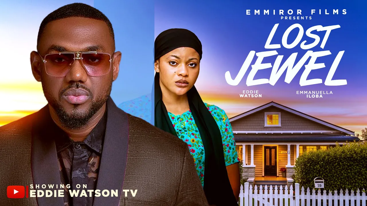 Lost Jewel - Eddie Watson, Emmanuella Iloba, Lighter — Nollywood