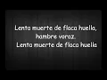 "Flaca Huella"Los Cafres - letra