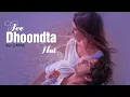 Download Lagu Ali Zafar | Jee Dhoondta Hai | Official Music Video