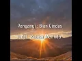 Download Lagu Lirik Lagu Kubisa Merindu || Bian Gindas