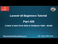 Learn Laravel 8 Beginners Tutorial - Create Save Form Data to Database Table