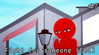 fight for someone end part 1 stick nodes