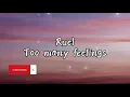 Ruel - Too Many Feelings (Lyrics)