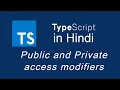 Typescript tutorial for beginners in Hindi Public and Private access modifiers