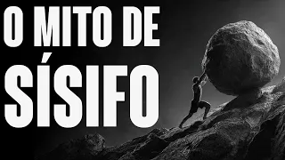 Albert Camus: Como Encontrar Liberdade na Falta de Sentido?(O Mito de Sísifo)