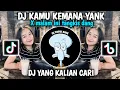 Download Lagu DJ KAMU KEMANA YANK X MALAM INI TANGKIS DANG YANG LAGI VIRAL DI TIKTOK