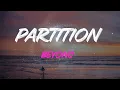 Beyonce - Partition Take All Of Me