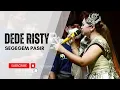 Download Lagu SEGEGEM PASIR Voc DEDE RISTY I LIVE MUSIC \