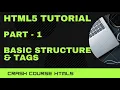 Crash Course on HTML5 - Part 1 Basic HTML Tags yusy4code