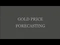 Gold Price Forecasting Using Python and ML